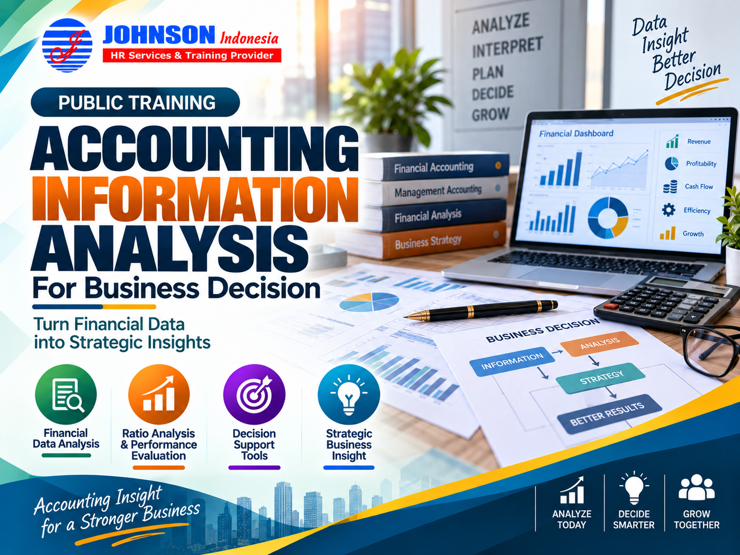= Training Accounting Information Analysis For Business Decision Johnson Indonesia
