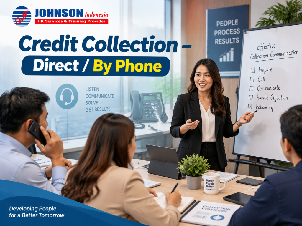 Training Credit Collection Direct By Phone Johnson Indonesia
