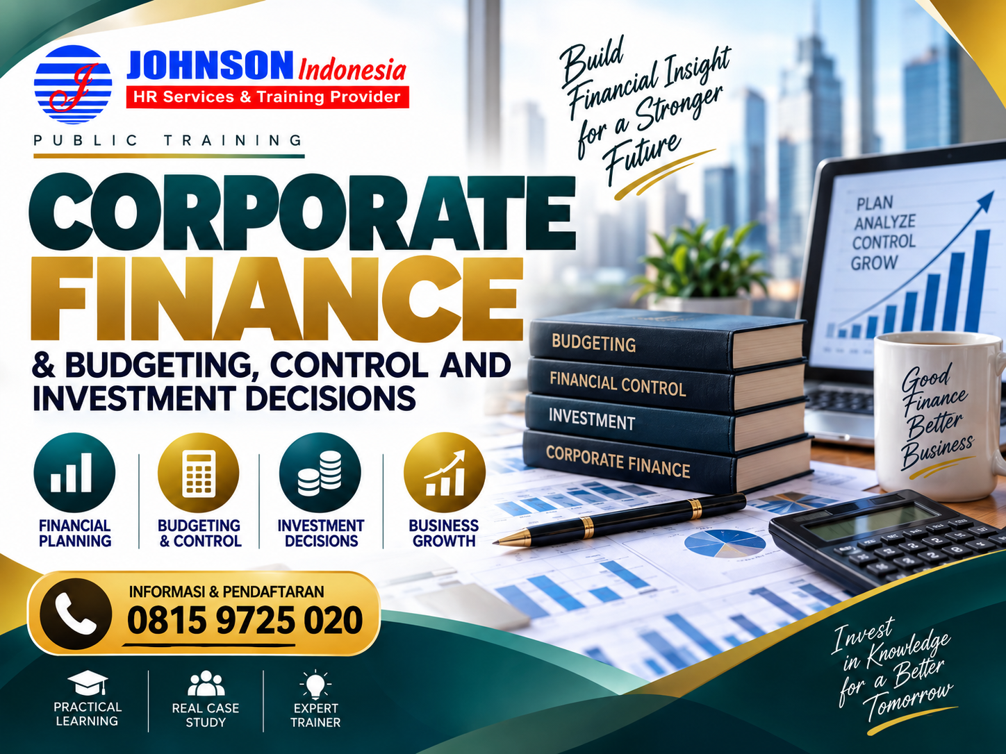= Training Corporate Finance & Budgeting,Control and Investment Decisions