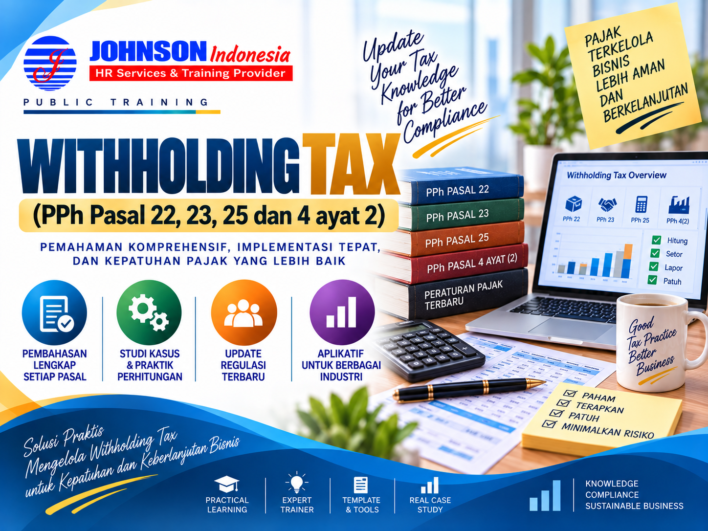  = Training Withholding Tax (PPh Pasal 22,23,25 dan 4 ayat 2)